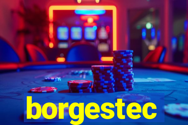 borgestec