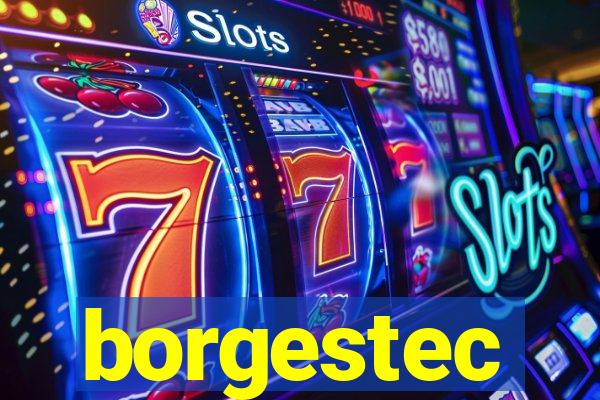 borgestec