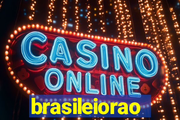 brasileiorao