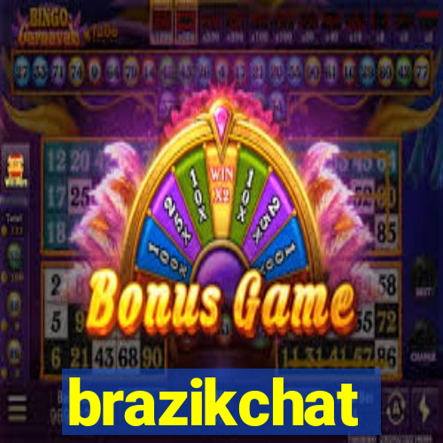 brazikchat