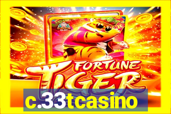 c.33tcasino
