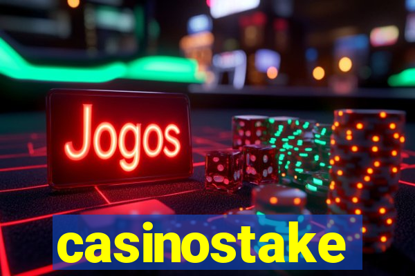 casinostake