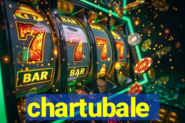 chartubale