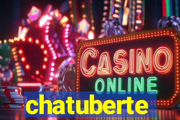 chatuberte