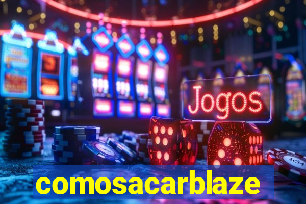 comosacarblaze