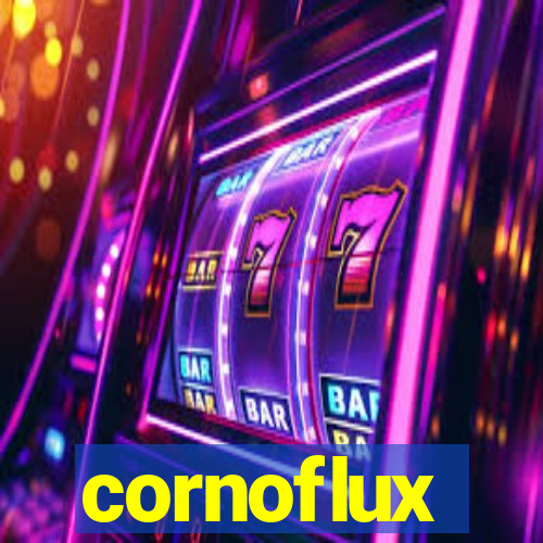 cornoflux