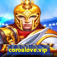 coroalove.vip
