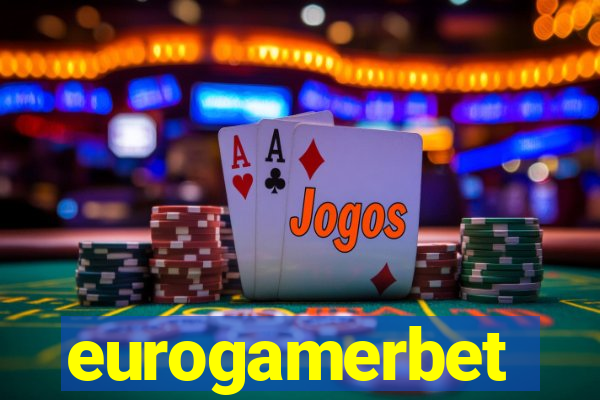eurogamerbet