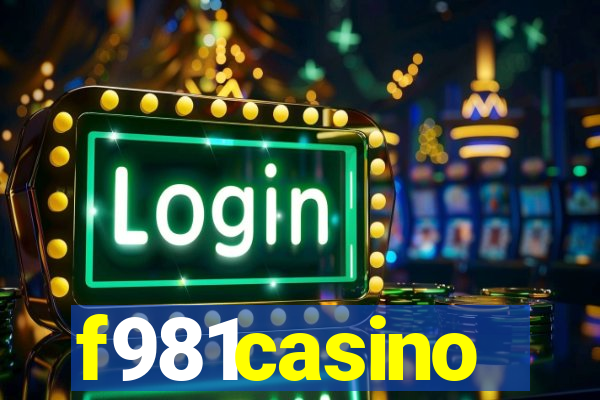 f981casino