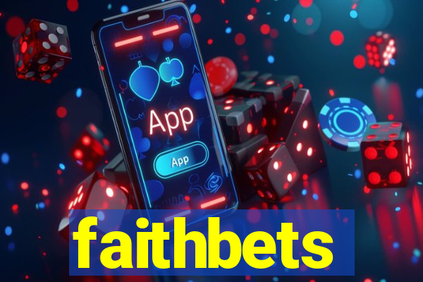 faithbets