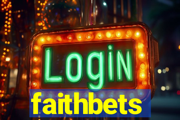 faithbets