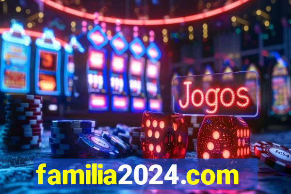 familia2024.com