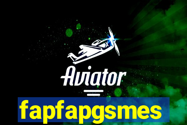 fapfapgsmes