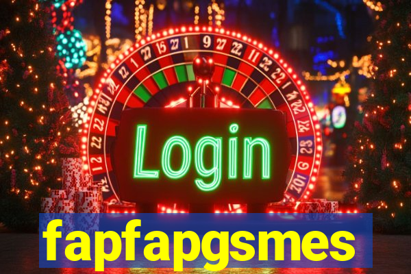 fapfapgsmes
