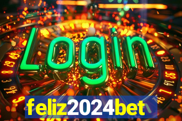feliz2024bet