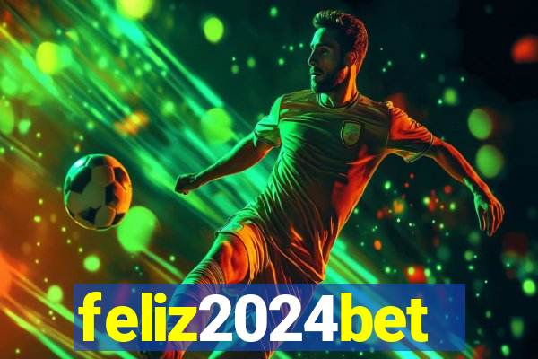 feliz2024bet