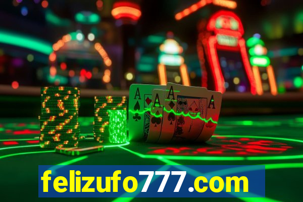 felizufo777.com
