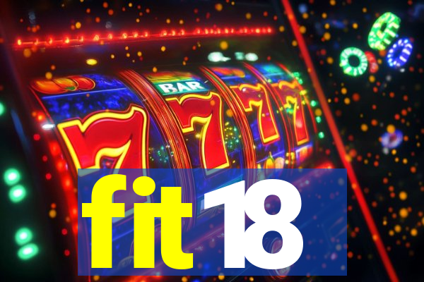 fit18
