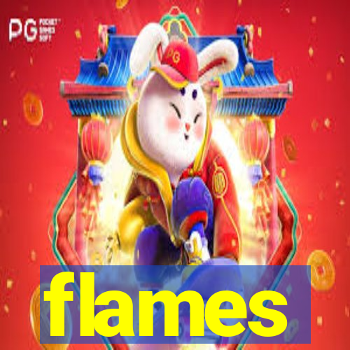 flames