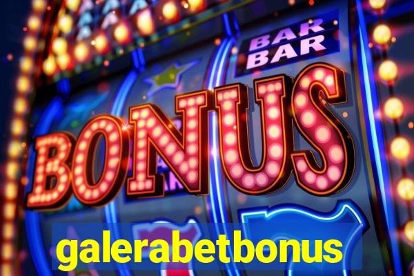 galerabetbonus
