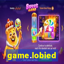 game.lobied