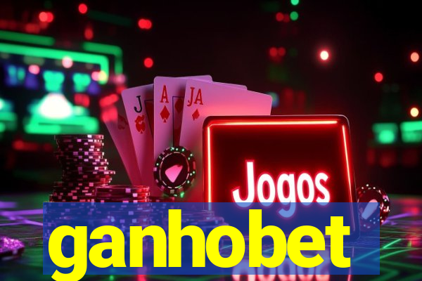 ganhobet