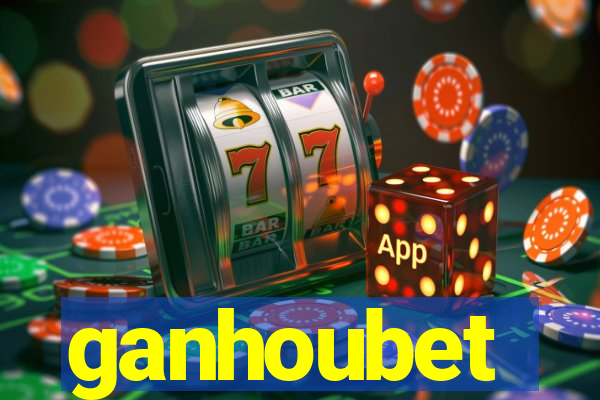 ganhoubet