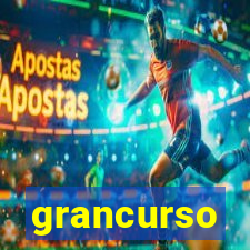 grancurso