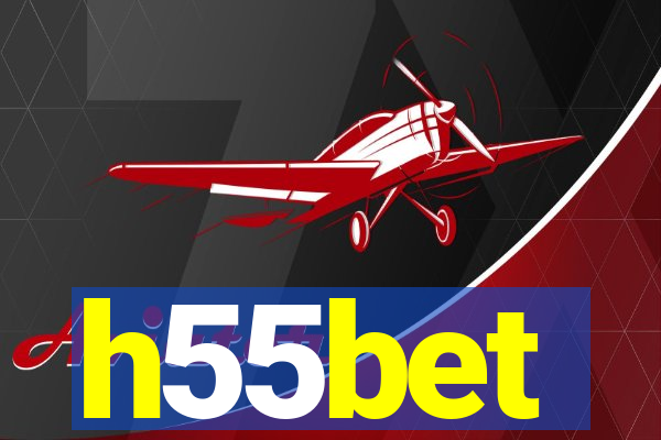 h55bet