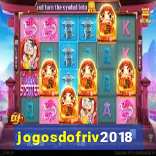 jogosdofriv2018