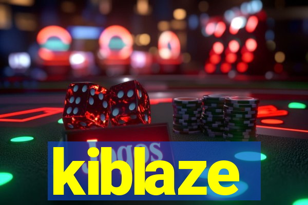 kiblaze