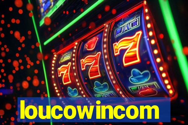 loucowincom