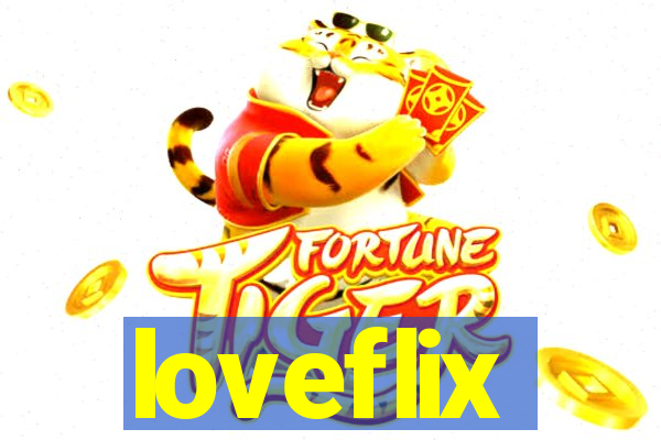 loveflix