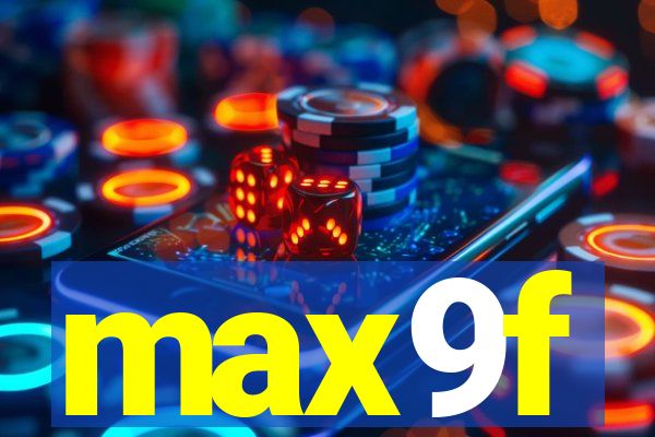 max9f
