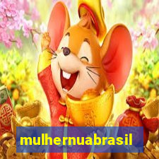 mulhernuabrasil