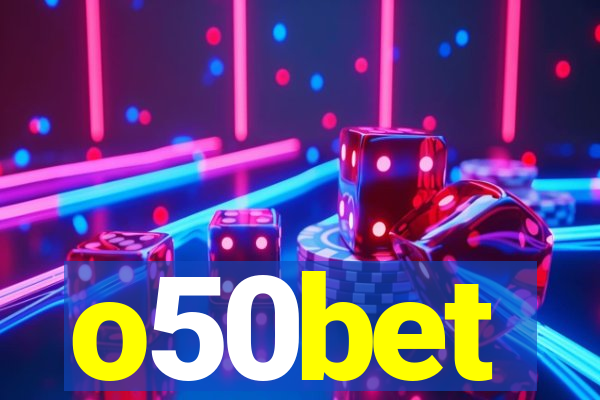 o50bet