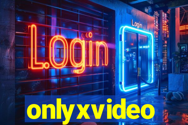 onlyxvideo