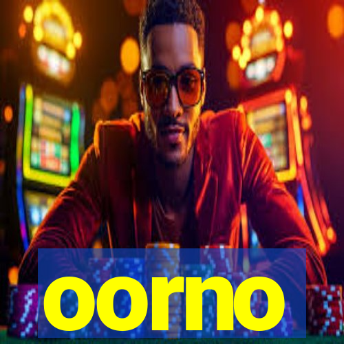 oorno
