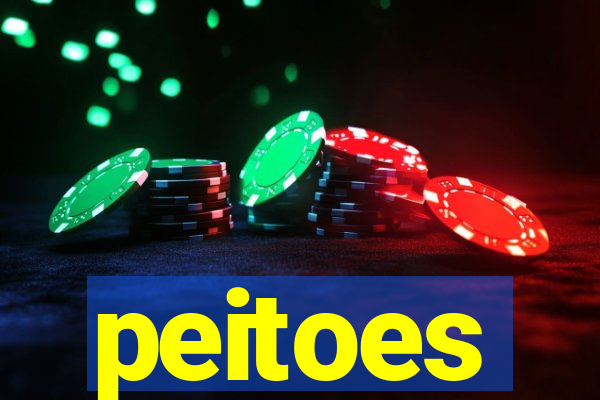 peitoes