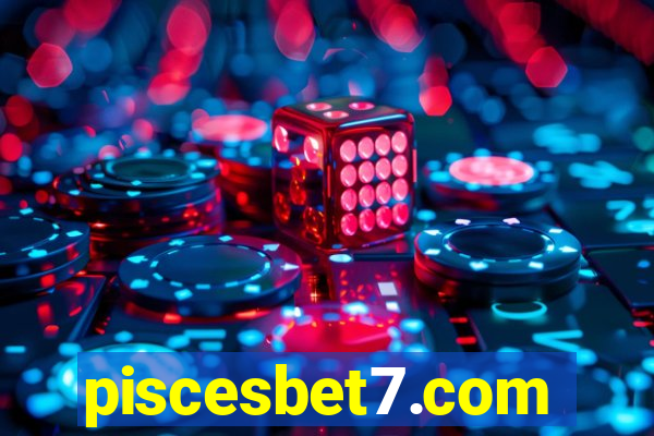 piscesbet7.com