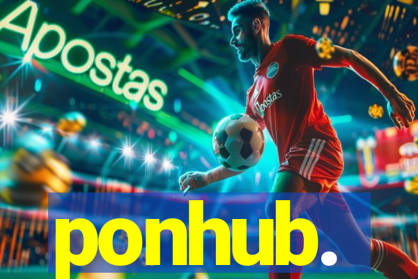 ponhub.
