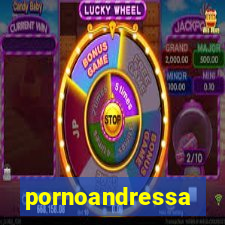 pornoandressa