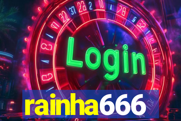 rainha666