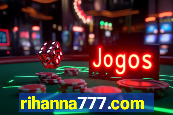 rihanna777.com