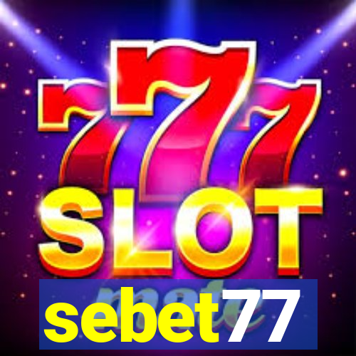 sebet77