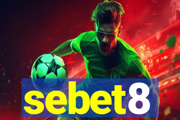 sebet8