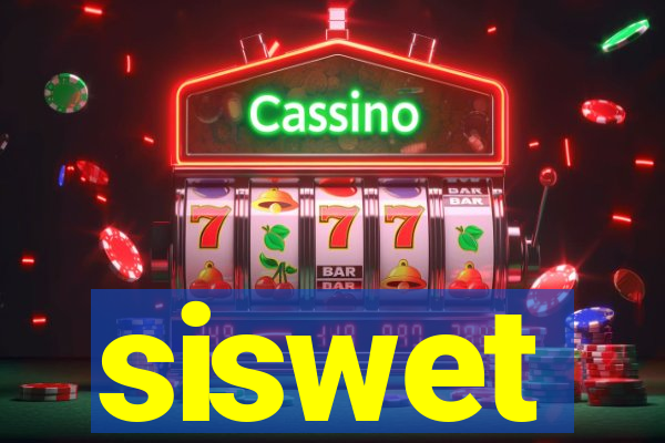 siswet