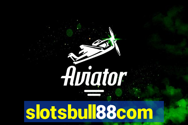 slotsbull88com