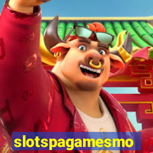 slotspagamesmo