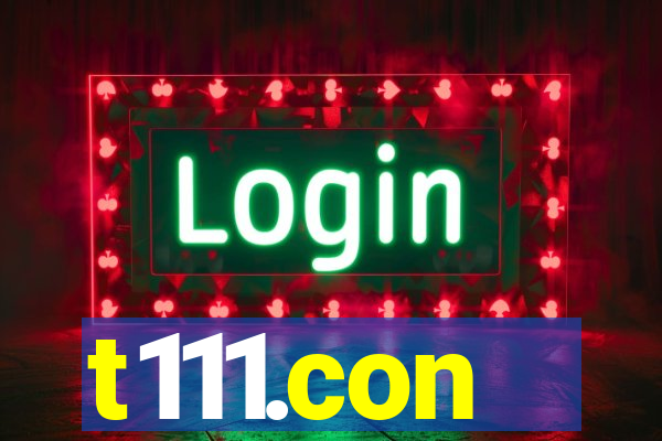t111.con
